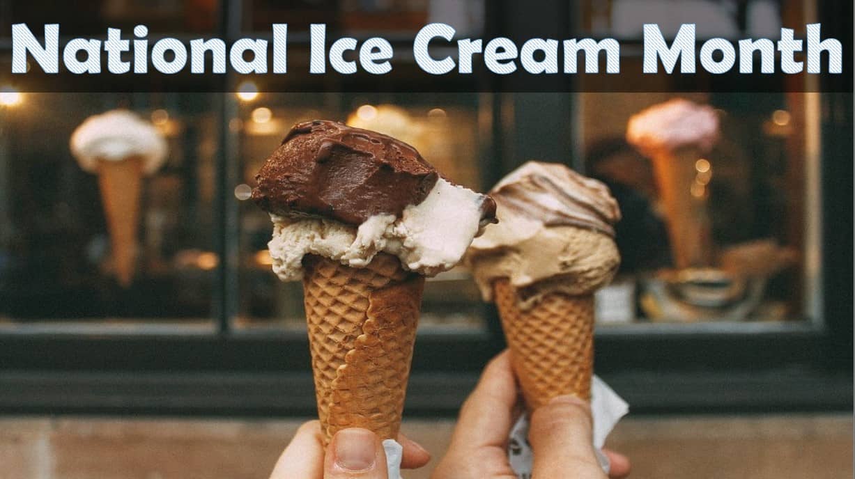 Scoop on National Ice Cream Month